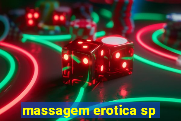 massagem erotica sp